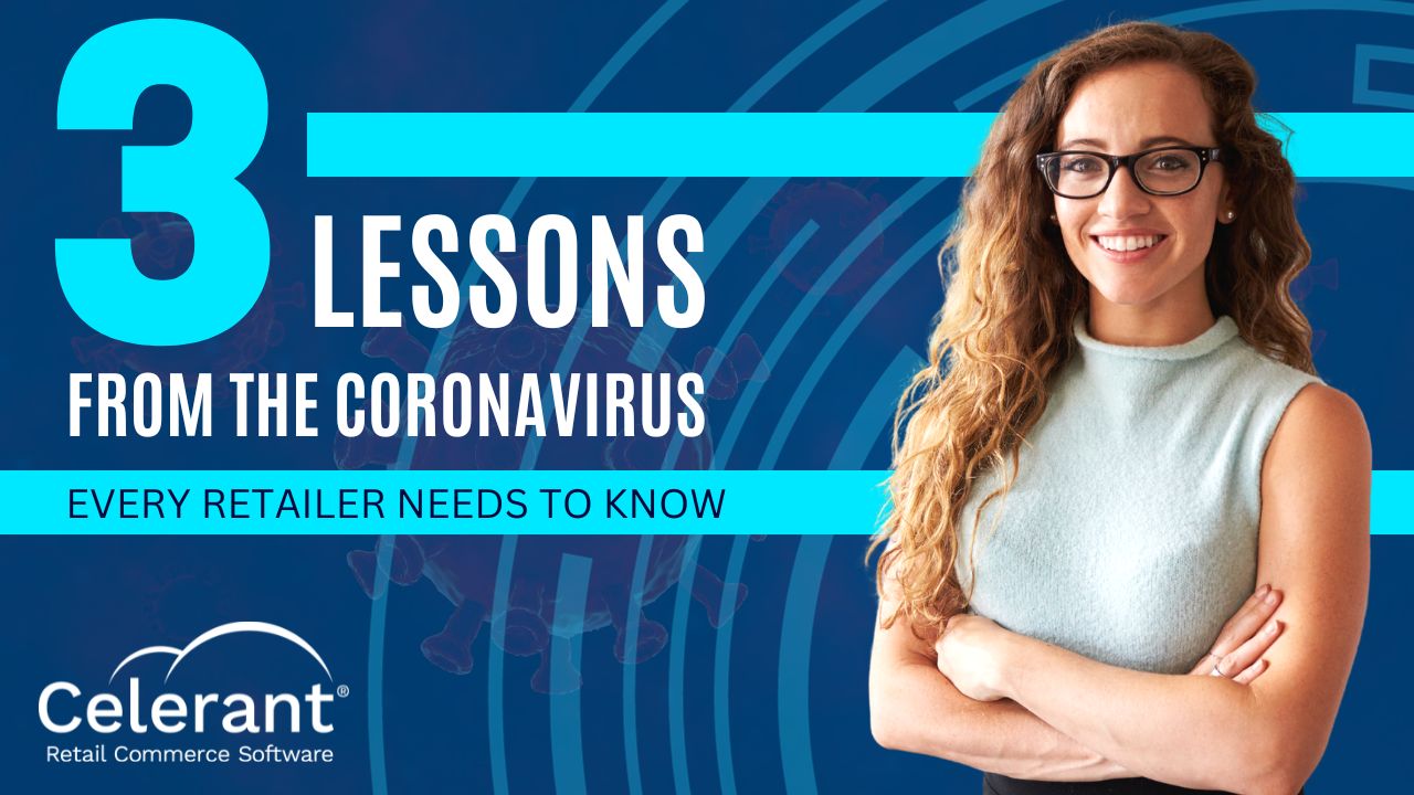 3 Lessons Retailers Learned From Coronavirus