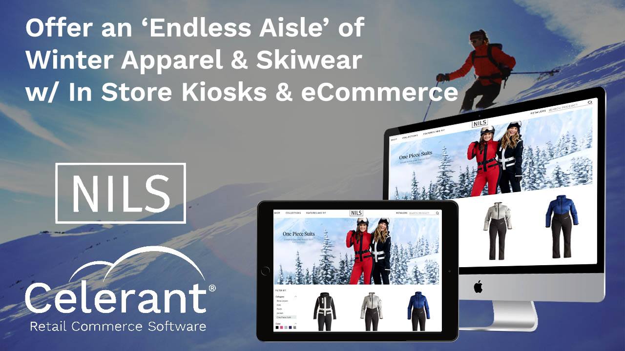 Offer an endless aisle with Celerant and NILS