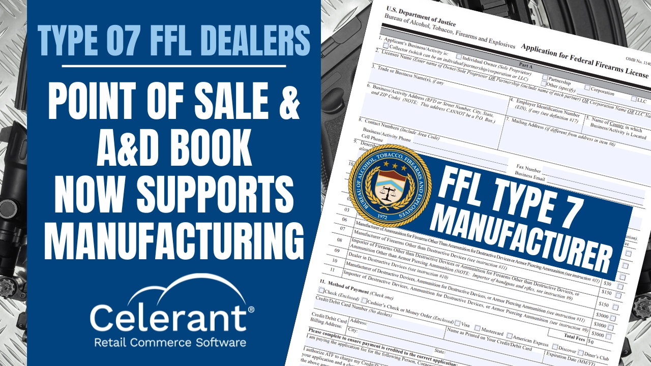 Celerants-Point-of-Sale-and-Digital-AD-Supports-Type-07-FFL-Dealers