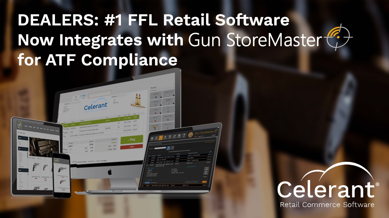 FFL retail software integrates with Gun StoreMaster