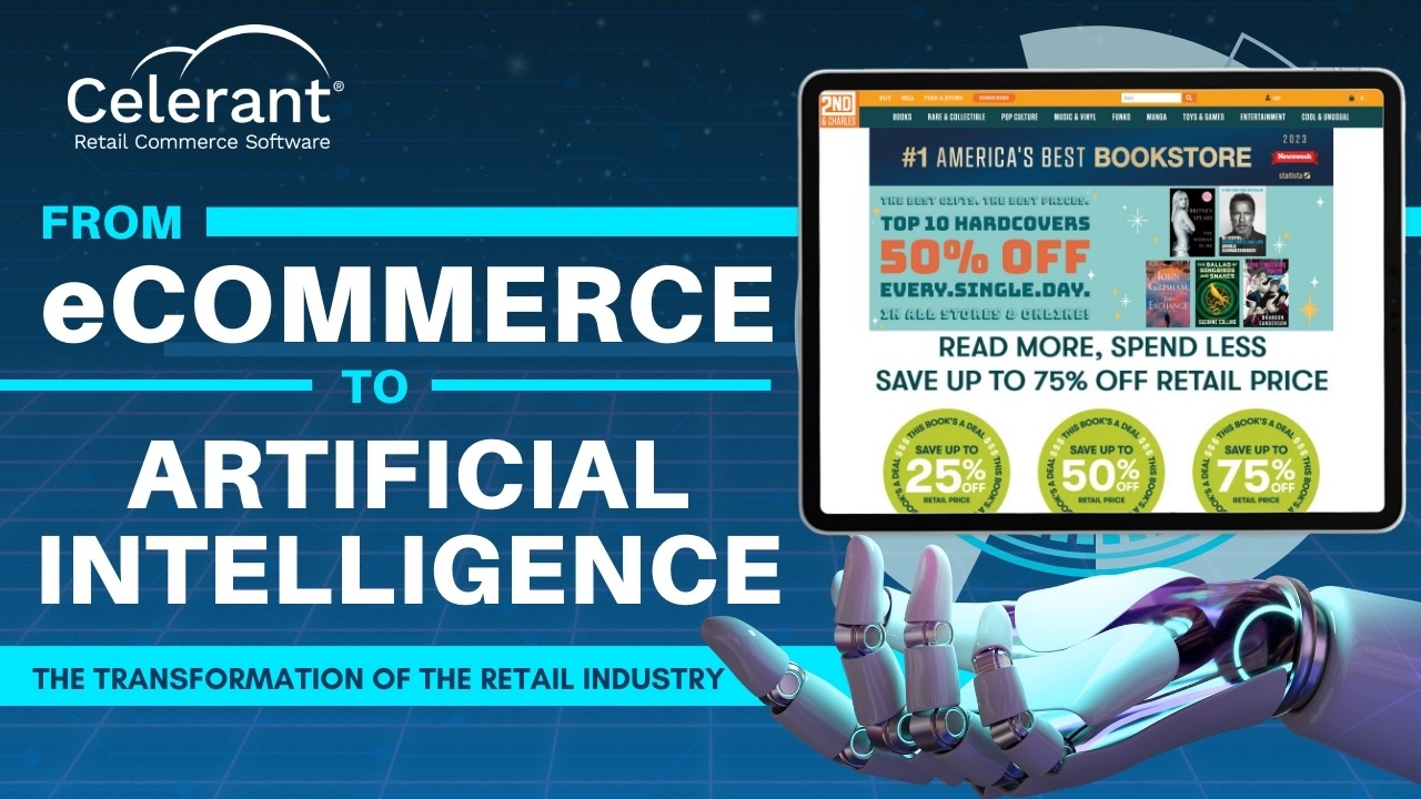 From eCommerce to AI: The transformation of the retail industry