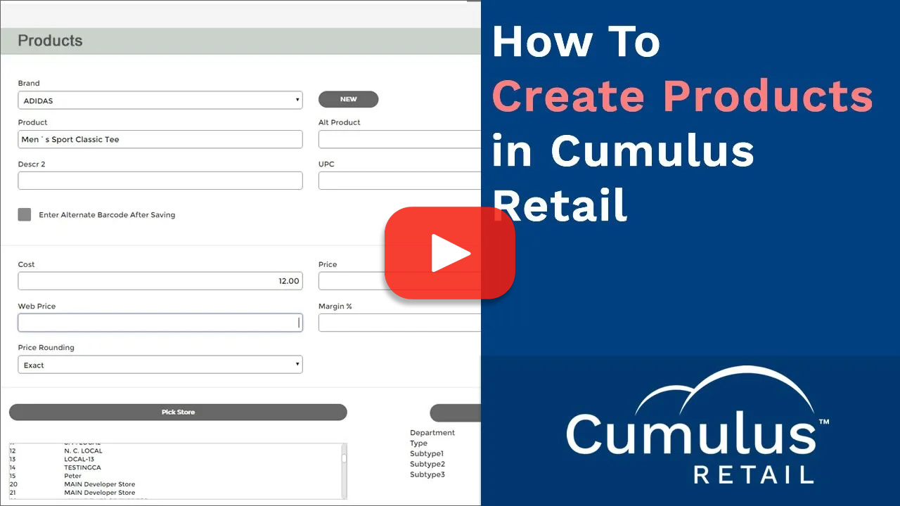 How To Create Products in Cumulus Retail
