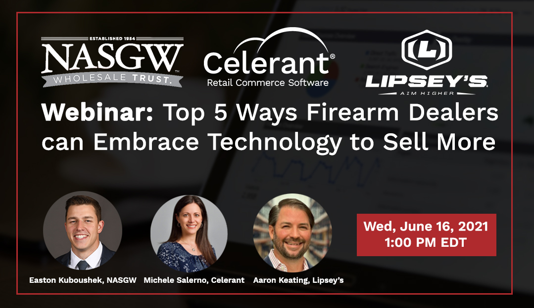 Webinar announcement with NASGW, Celerant and Lipsey's reps