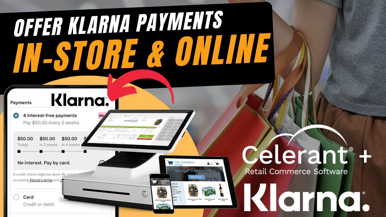 Klarna and Celerant: Easy payments in-store and online