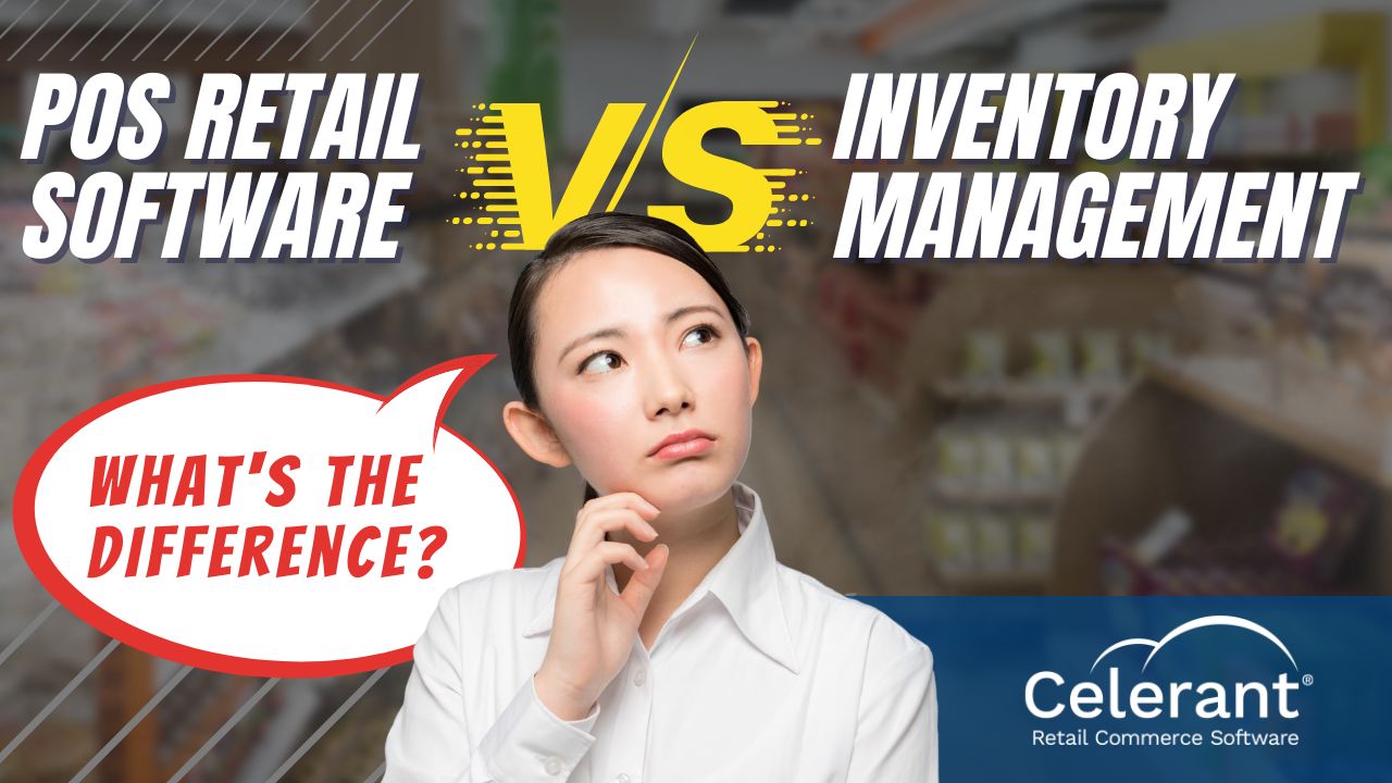 POS Retail Software vs Inventory Management