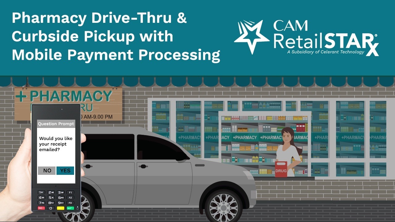 Press Release - RetailSTARx Now Offers Mobile Processing for Curbside Pickup