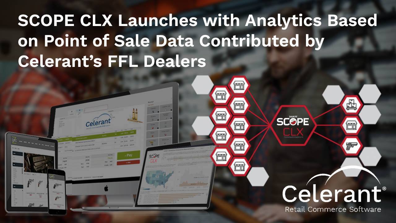 SCOPE CLX Launches with Celerant's Point of Sale Retail Sales Data