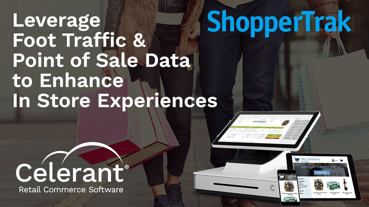 ShopperTrak and Celerants Point of Sale