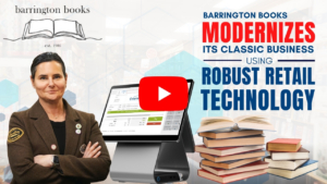 Barrington Books Modernizes Its Classic Business Using Robust Retail Technology
