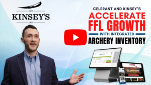 Celerant and Kinsey's Accelerate FFL Growth with Integrated Archery Inventory