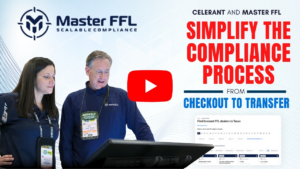 Celerant and Master FFL Simplify the Compliance Process from Checkout to Transfer