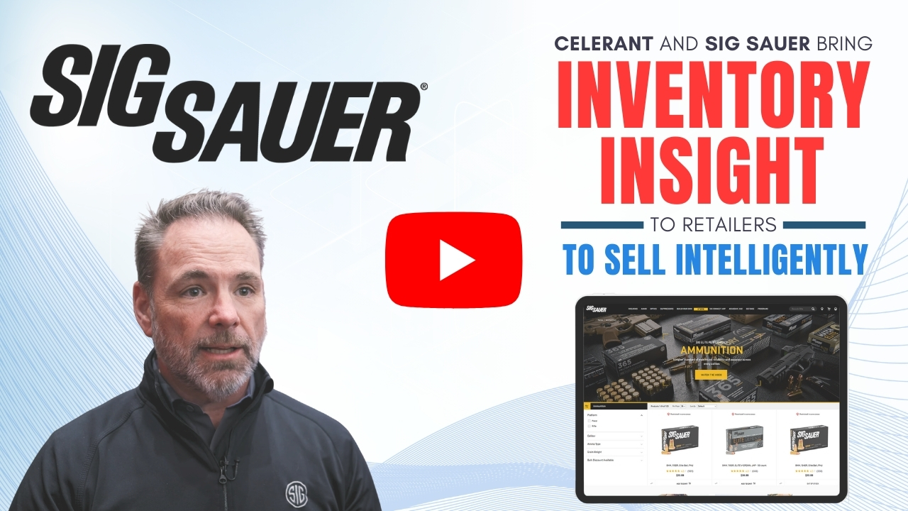 Celerant and Sig Sauer Bring Inventory Insight to Retailers to Sell Intelligently