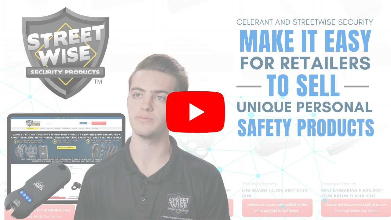 Celerant and Streetwise Security Help Retailers Sell Personal Safety Products