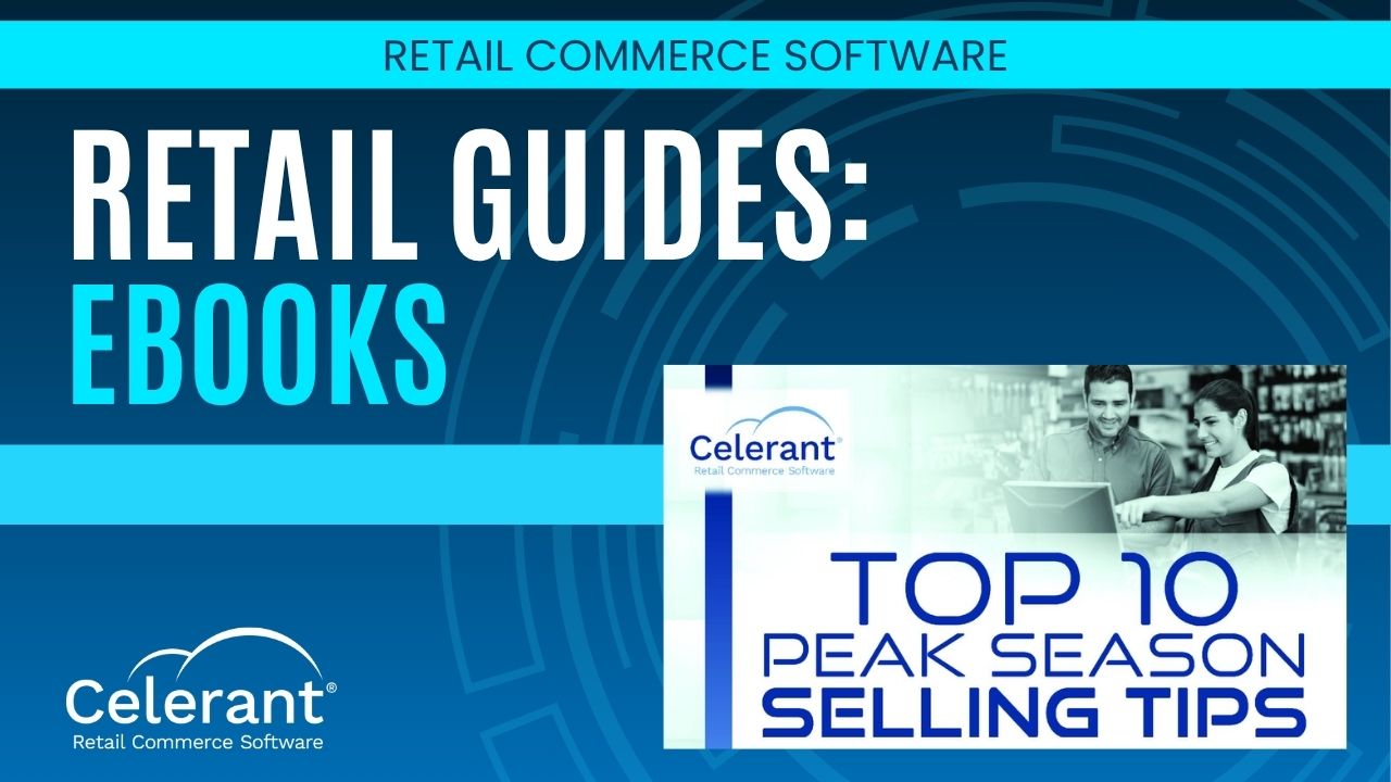 Celerant Retail Tech eBooks