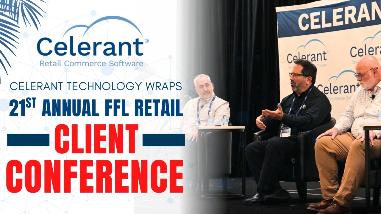 Celerant Wraps 21st Annual FFL Retail Client Conference Press Image