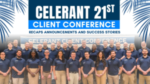Celerant's 21st Client Conference Recaps Announcements and Success Stories