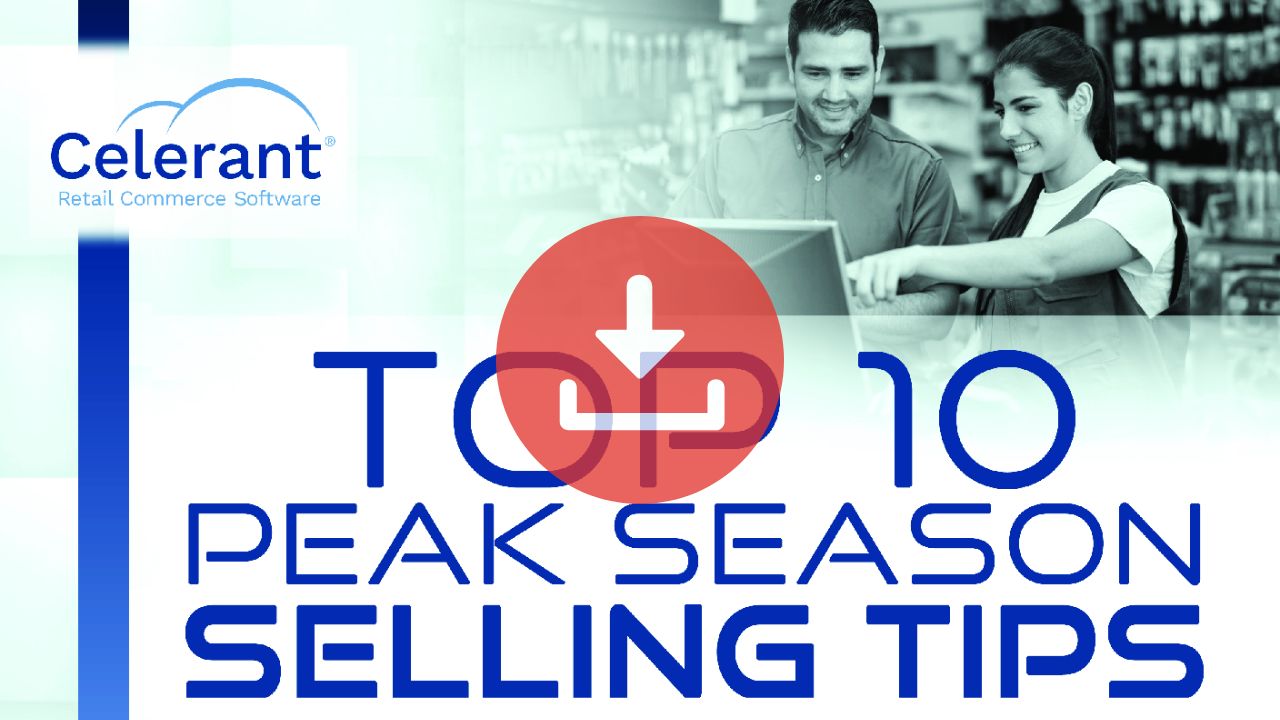 eBook: Top 10 Peak Season Selling Tips for Retailers