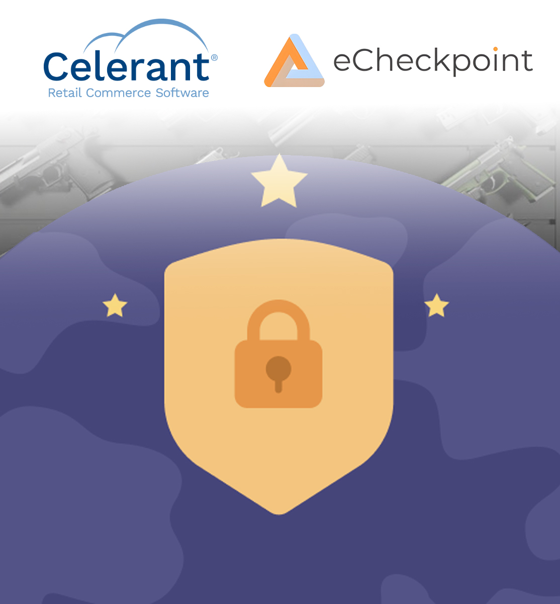 Celerant and eCheckpoint