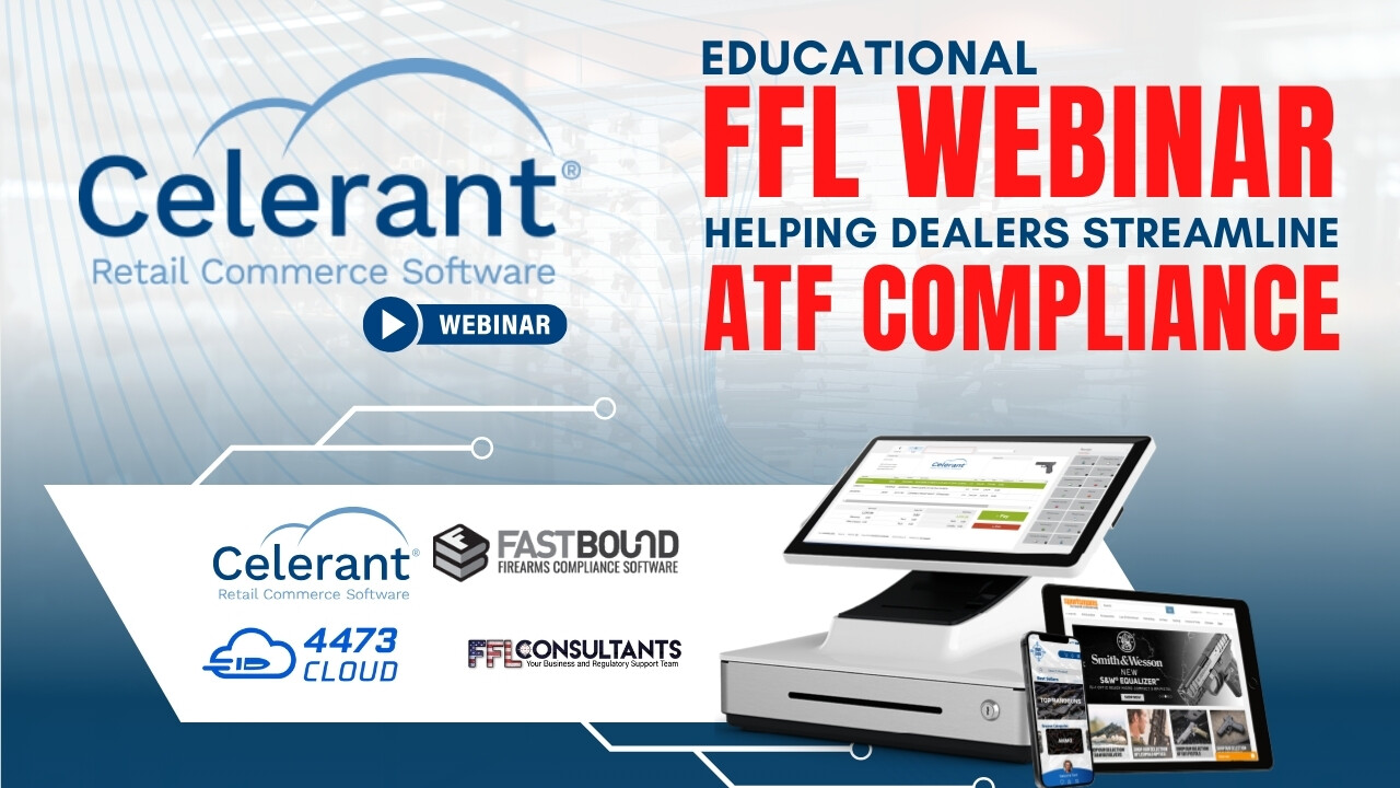 Educational FFL Webinar Helping Dealers Streamline ATF Compliance