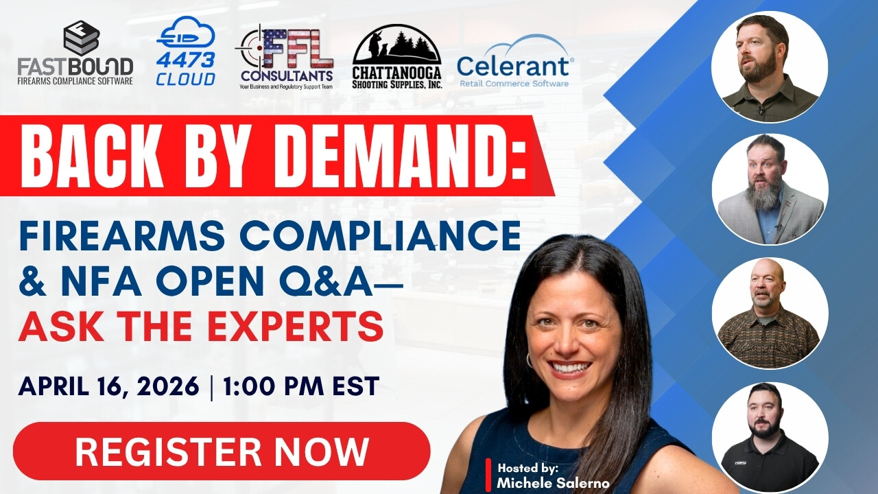 Firearm compliance software webinar