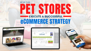 How can pet stores execute a successful eCommerce strategy