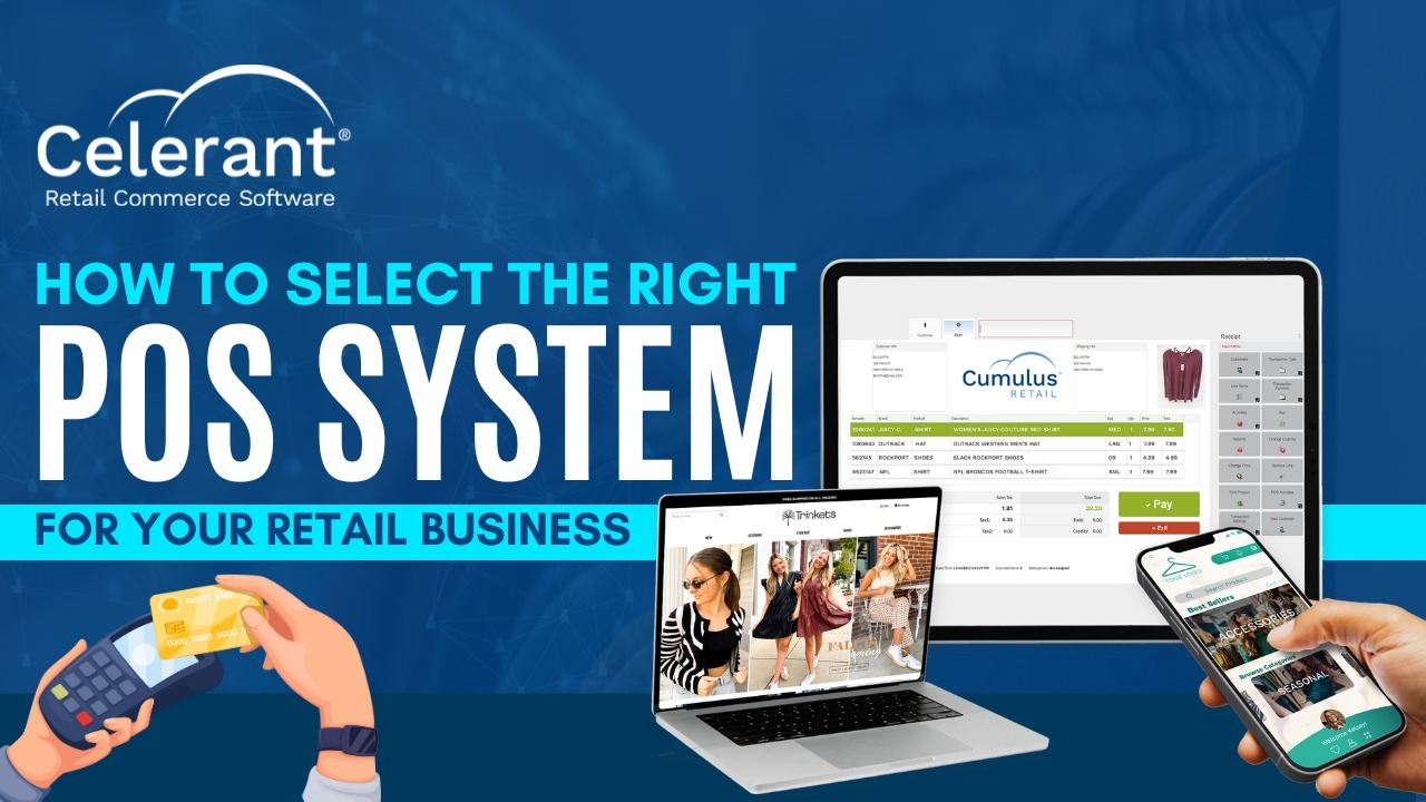 How to select the right POS system for your retail business
