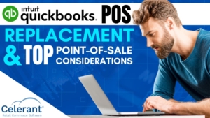 QuickBooks POS Replacement and Point of Sale Considerations