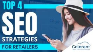 Top-4 SEO Strategies for Retailers