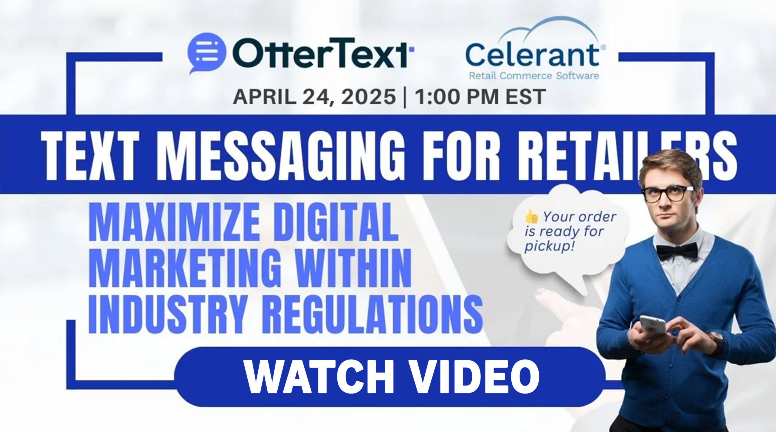 Webinar: Text Messaging for Retailers
